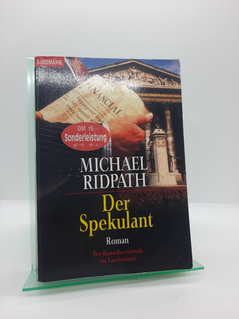Michael, Ridpath: Der Spekulant Auflage: Genehmigte Taschenbuchausg.