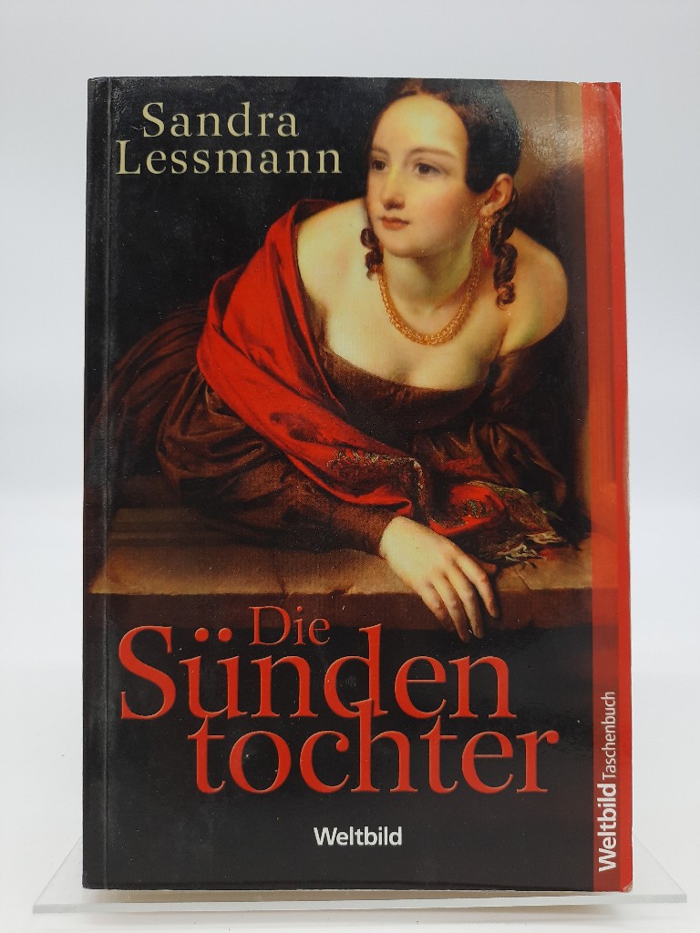 Die Sündentochter (Weltbild Taschenbuch) - Sandra, Lessmann