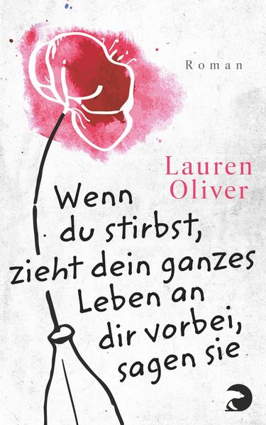 Wenn du stirbst, zieht dein ganzes Leben an dir vorbei, sagen sie Roman - Oliver, Lauren und Katharina Diestelmeier