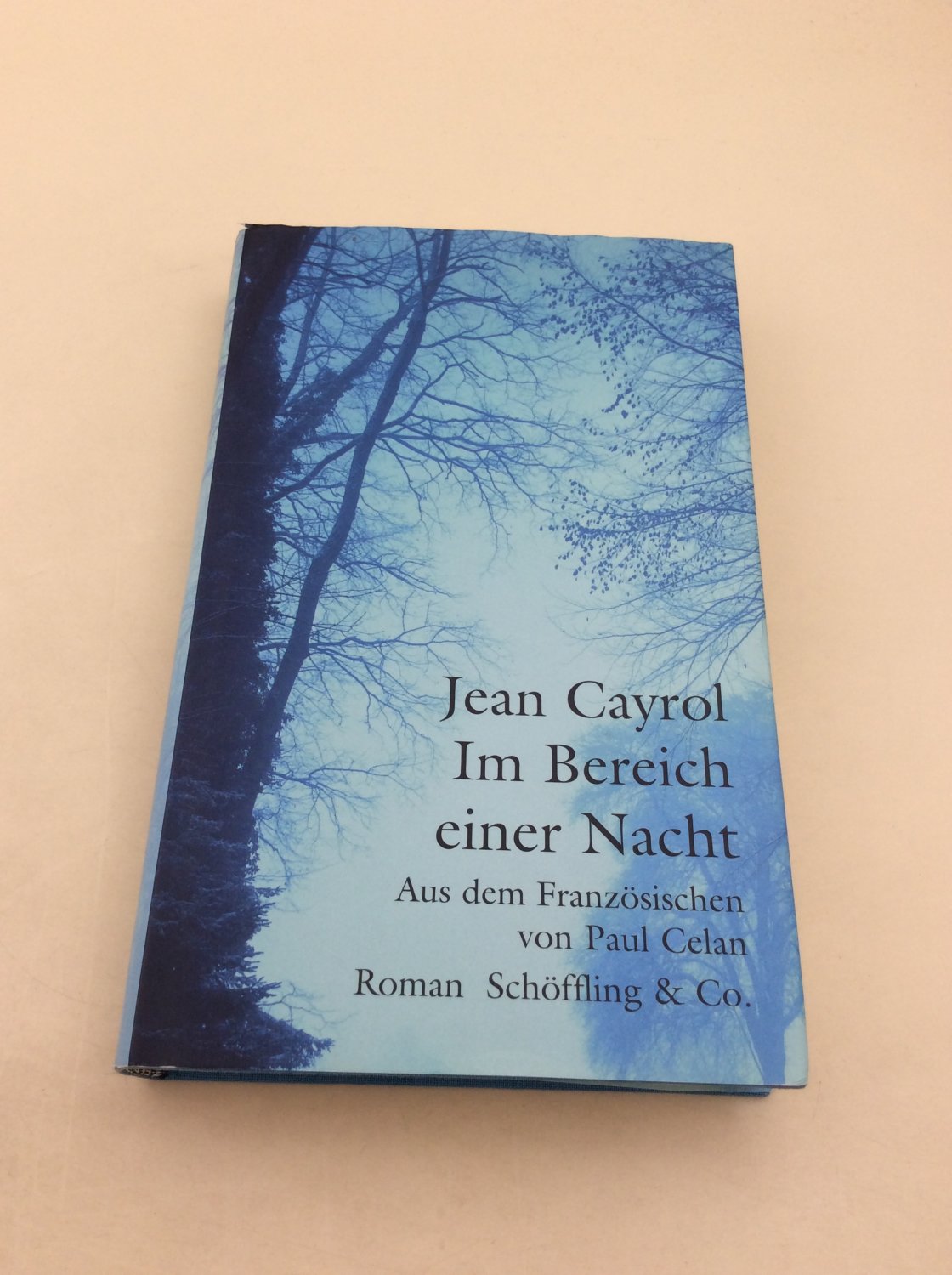 Im Bereich einer Nacht - Jean, Cayrol, (Übersetzer) Paul Celan und (Nachwort) Ursula Hennigfeld