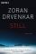 Still: Thriller - Zoran Drvenkar