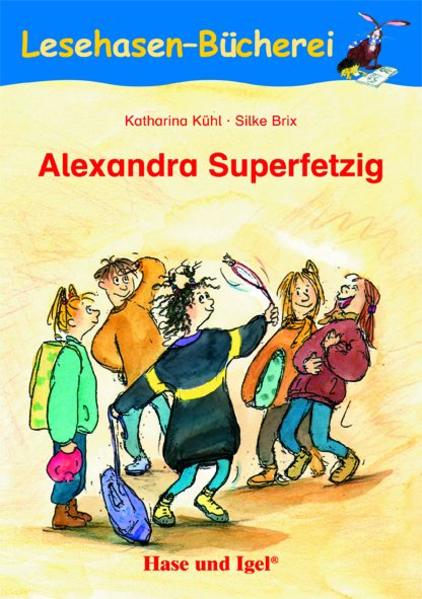 Alexandra Superfetzig: Schulausgabe - Kühl, Katharina