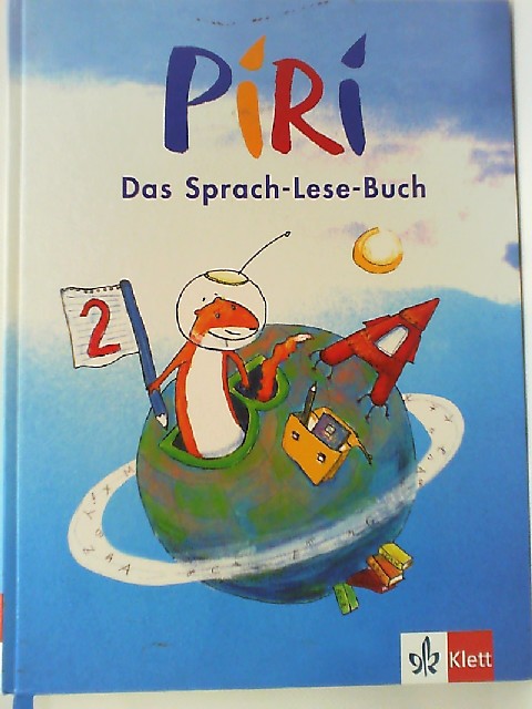Piri. Das Sprach-Lese-Buch / Schülerbuch 2. Schuljahr