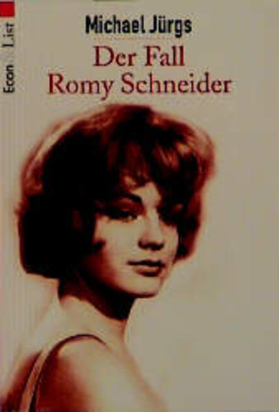 Der Fall Romy Schneider - Jürgs, Michael