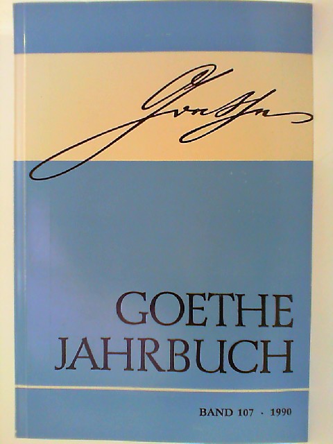 Goethe- Jahrbuch Band 107/ 1992