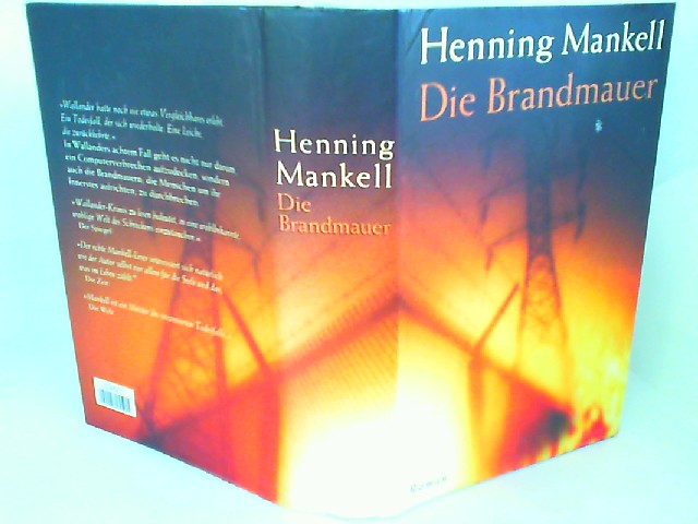 Henning Mankell: Die Brandmauer - Henning, Mankell