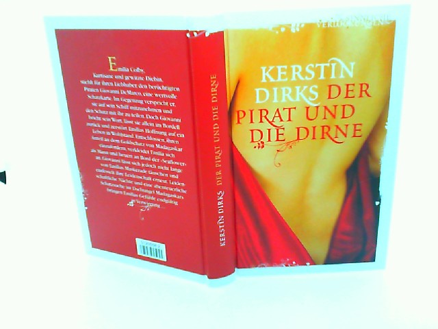 Der Pirat und die Dirne. Erotischer Roman. [Sinnliche Verlockungen] - Kerstin, Dirks