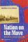 Nation on the Move: Mobility in U. S. History - Cornelis A. van Minnen, Sylvia L. (editors) Hilton