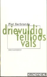 Drievuldig Feilloos Vals - Gerbrandy, Piet