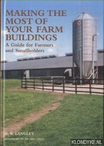 Making the Most of Your Farm Buildings - Langley, Richard