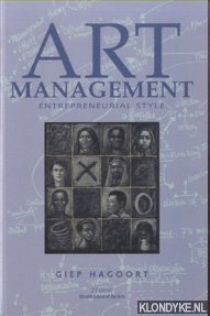 Art Management. Entrepreneurial style - Hagoort, Giep