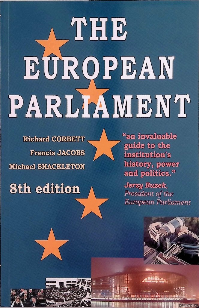 The European Parliament - 8th edition - Corbett, Richard & Francis Jacobs & Michael Shackleton