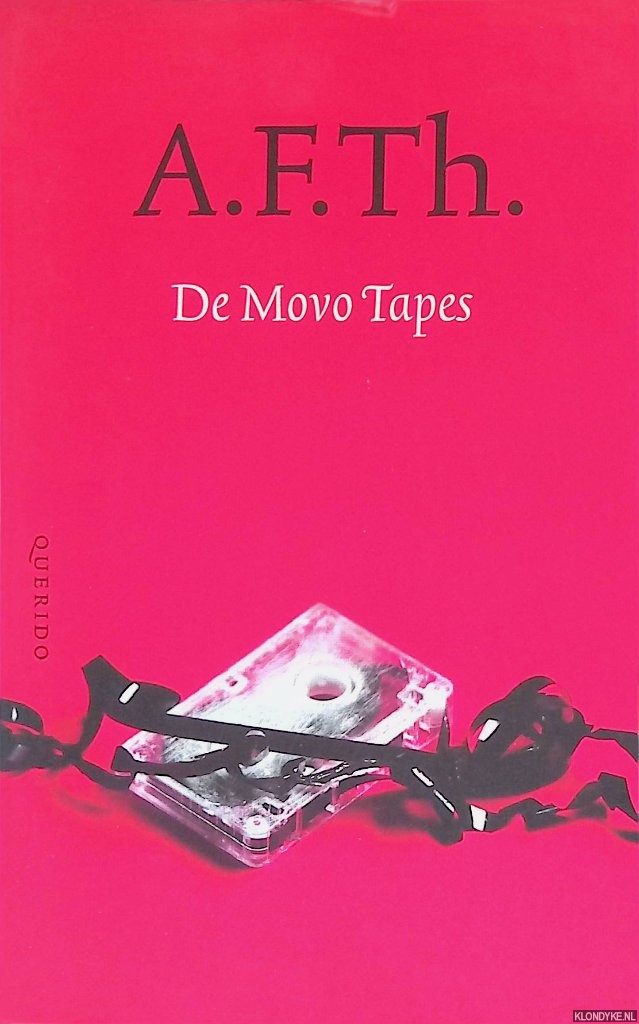 De Movo Tapes. Een carrière als ander - Heijden, A.F.Th. van der