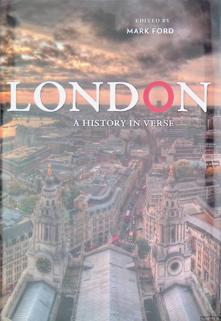 London: A History in Verse - Ford, Mark