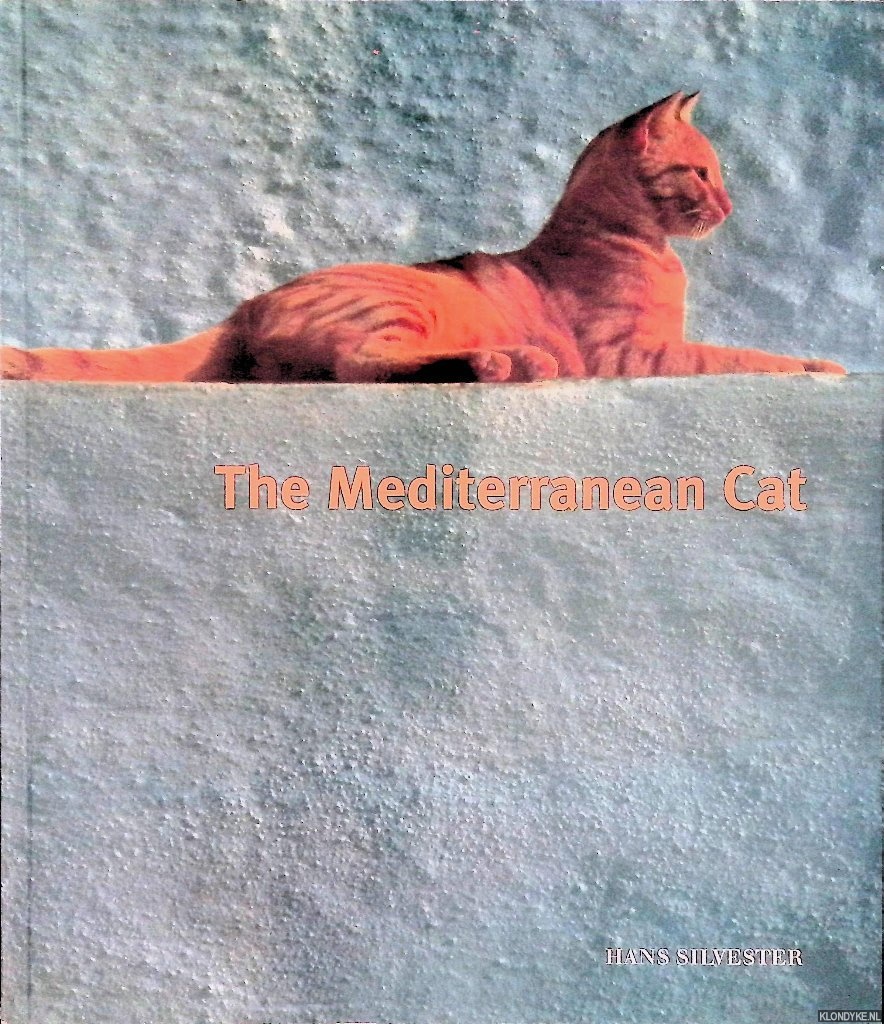 The Mediterranean Cat - Silvester, Hans
