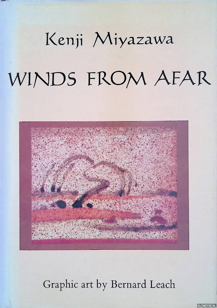 Winds from Afar - Miyazawa, Kenji & Bernard Leach (graphic art by)