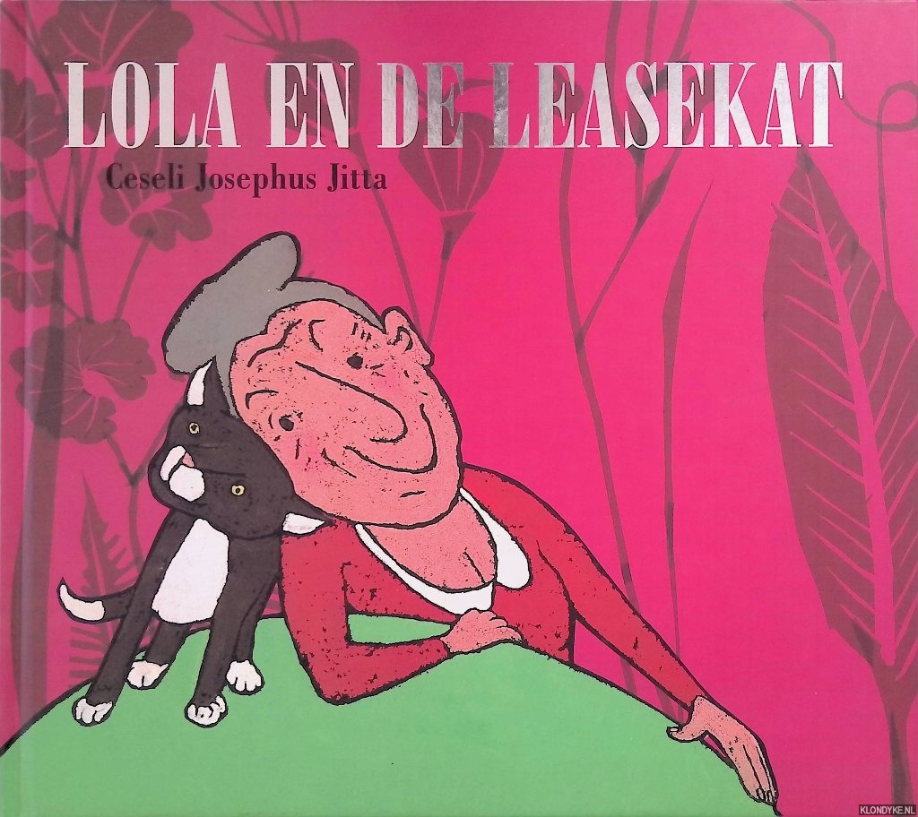 Lola en de leasekat - Jitta, Ceseli Josephus