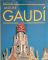 Gaudi 1852-1926: Antoni Gaudi i Cornet - een leven in architectuur - Rainer Zerbst
