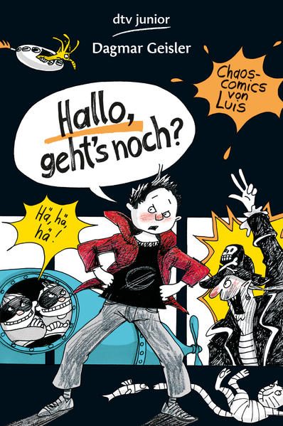 Hallo, geht`s noch? Chaos-Comics von Luis 3 - Geisler, Dagmar und Dagmar Geisler