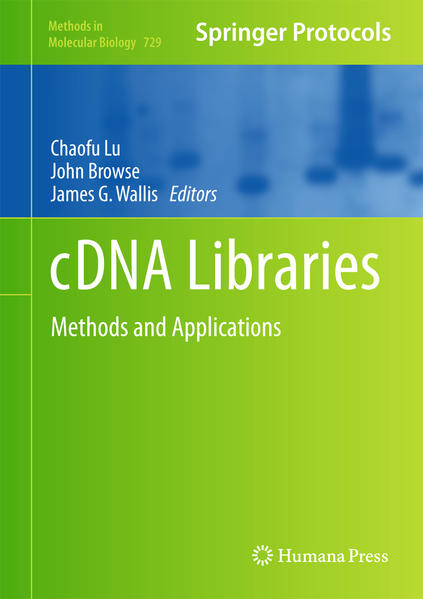 cDNA Libraries Methods and Applications - Lu, Chaofu, John Browse  und James G. Wallis