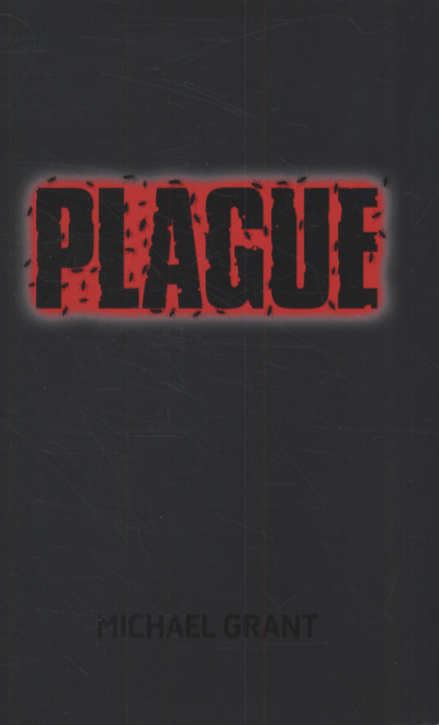 Plague (The Gone Series, Band 4) - Grant, Michael
