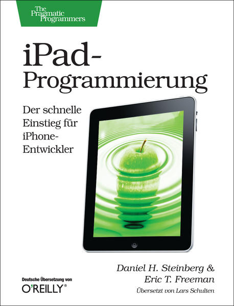 iPad-Programmierung - H. Steinberg, Daniel und Eric T. Freeman
