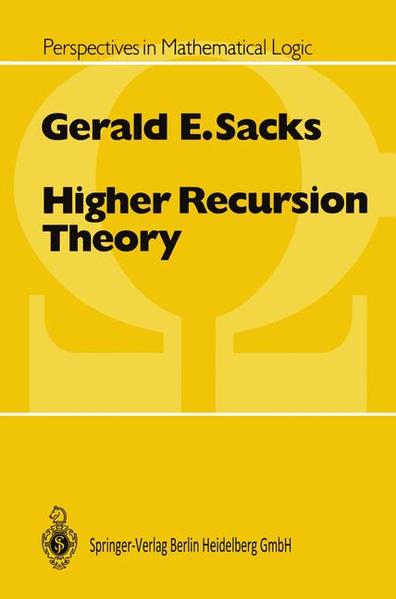 Higher Recursion Theory - Sacks, Gerald E.