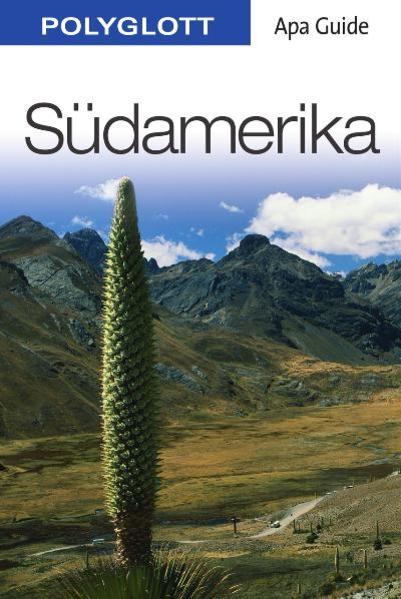 Südamerika Apa Guide mit Reisemagazin