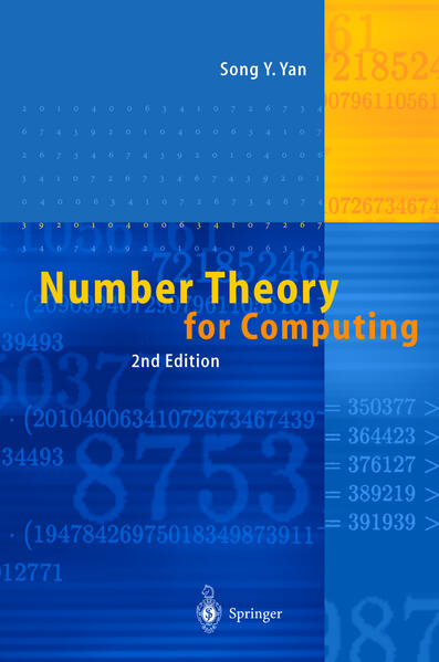 Number Theory for Computing  2nd ed. 2002 - Hellmann, M.E. und Song Y. Yan