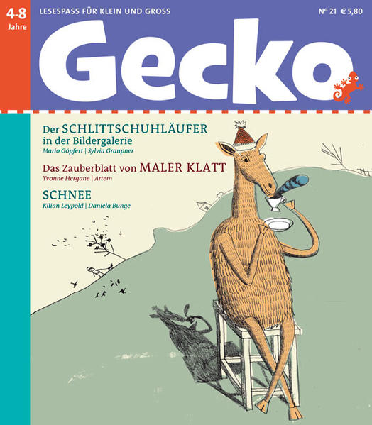 Gecko Kinderzeitschrift Band 21 Die Bilderbuch-Zeitschrift - Göpfert, Mario, Yvonne Hergane  und Kilian Leypold