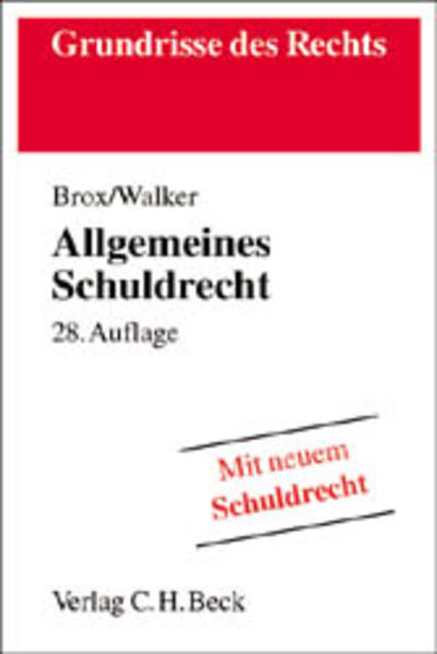 Allgemeines Schuldrecht - Brox, Hans und Wolf D Walker