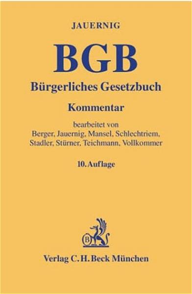 Bürgerliches Gesetzbuch - Jauernig, Othmar, Christian Berger  und Othmar Jauernig