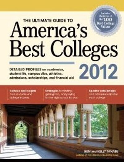 Tanabe, G: Ultimate Guide to America`s Best Colleges 20 - Tanabe, Gen und Kelly Tanabe