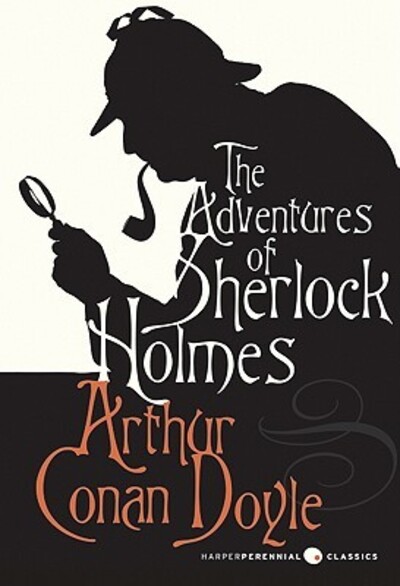 The Adventures of Sherlock Holmes (Harper Perennial Deluxe Editions) - Doyle Arthur, Conan