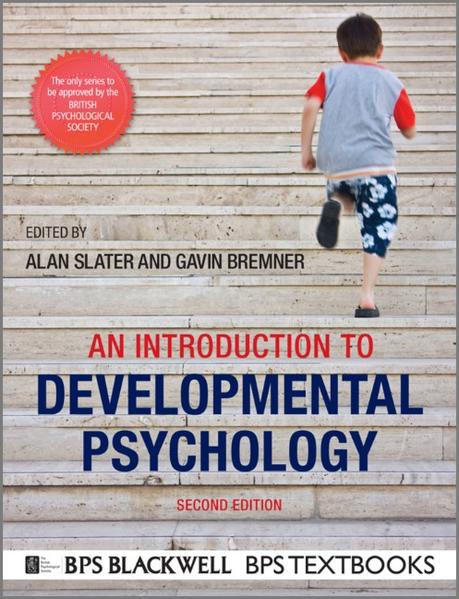 An Introduction to Developmental Psychology  2. Auflage - Slater, Alan und J. Gavin Bremner