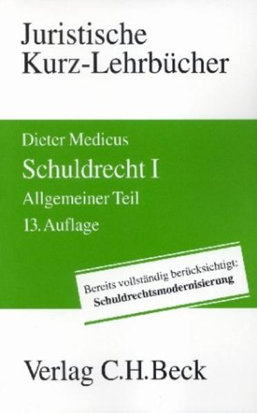 Schuldrecht Allgemeiner Teil. Ein Studienbuch - Medicus, Dieter