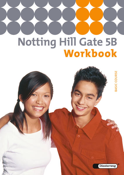 Notting Hill Gate - Ausgabe 2007 Workbook 5B