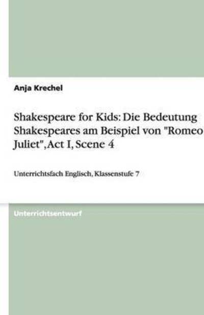 Shakespeare for Kids: Die Bedeutung Shakespeares am Beispiel von 