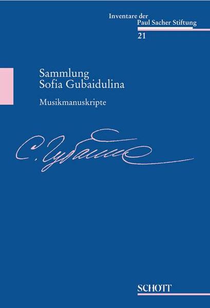 Musikmanuskripte Sammlung Sofia Gubaidulina. Band 21. - Meyer, Felix und Evelyne Diendorf