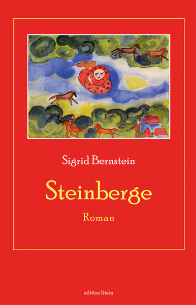 Steinberge Roman - Bernstein, Sigrid