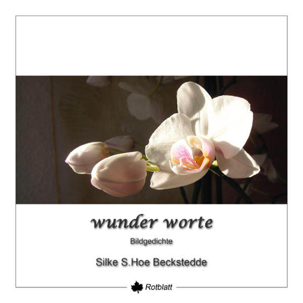 wunder worte - Beckstedde, Silke S