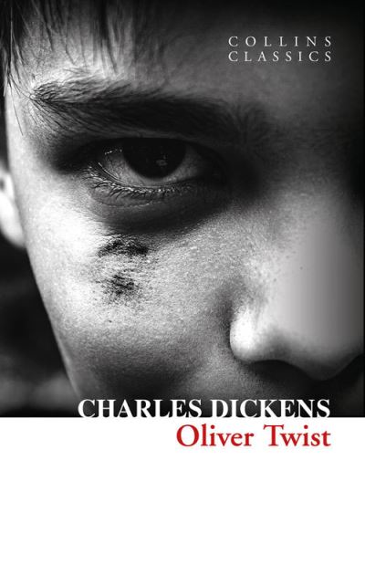 OLIVER TWIST (COLLINS CLASSICS - Dickens, Charles und Dickens Charles