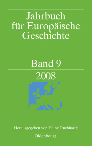 Jahrbuch für Europäische Geschichte / 2008 - Duchhardt, Heinz und Malgorzata Morawiec
