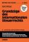 Grundzüge des Internationalen Steuerrechts  4, vollst. überarb. Aufl. 1999 - Gerd Rose