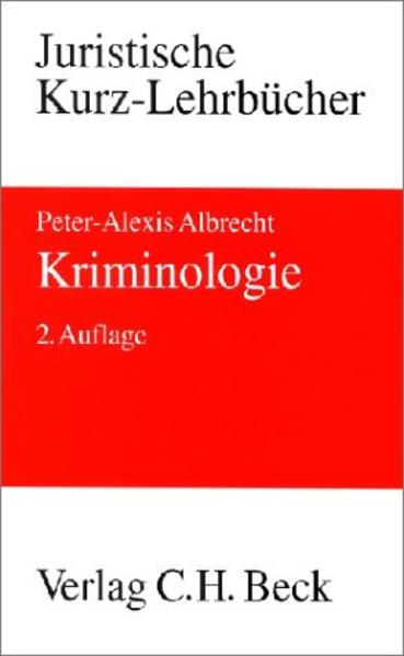 Kriminologie - Albrecht, Peter A