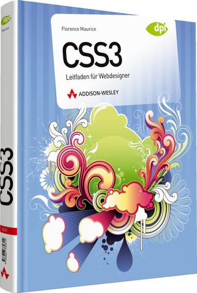 CSS3 Leitfaden für Webdesigner - Maurice, Florence