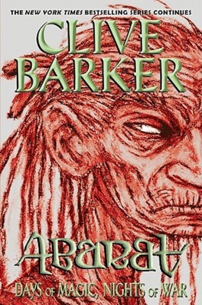 Abarat: Days of Magic, Nights of War (Abarat, 2, Band 2) - Barker, Clive und Clive Barker