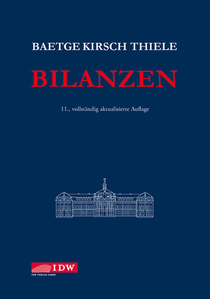 Bilanzen - Baetge, Jörg, Hans-Jürgen Kirsch  und Stefan Thiele