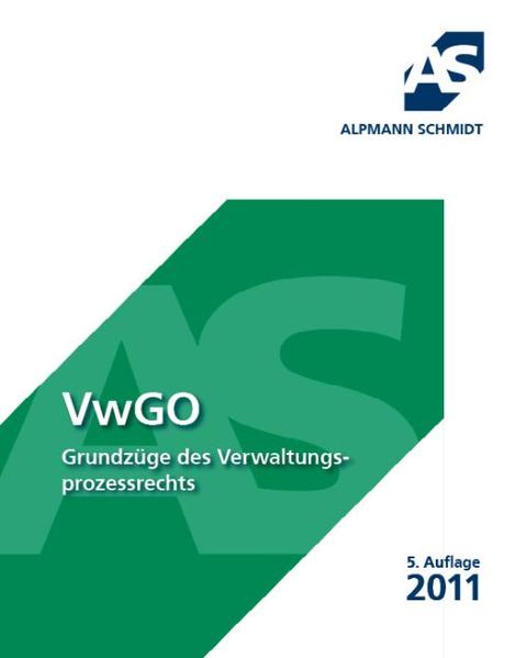 VwGO Grundzüge des Verwaltungsprozessrechts - Wüstenbecker, Horst