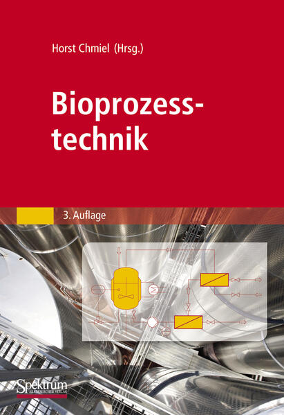 Bioprozesstechnik - Chmiel, Horst